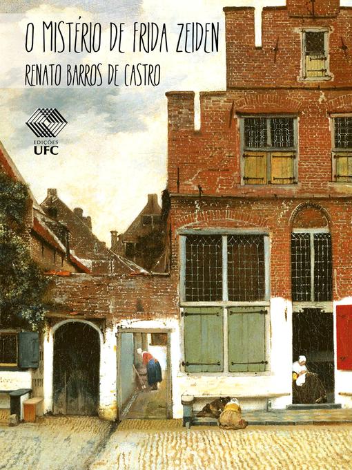 Title details for O mistério de Frida Zeiden by Renato Barros De Castro - Wait list